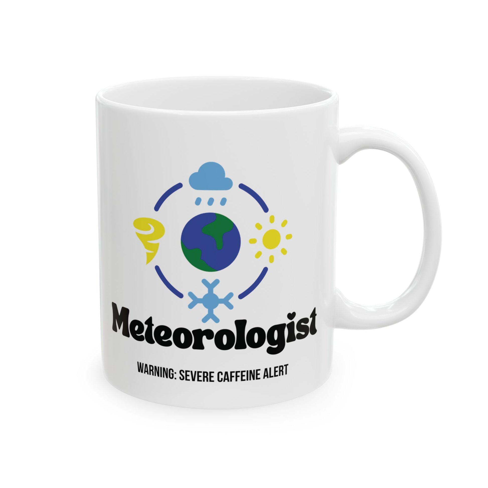 White mug with meteorologist-themed design and text meteorologist warning: severe caffeine alert