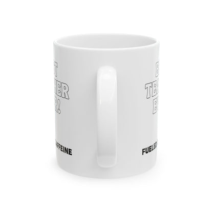 Best Teacher Ever Mug