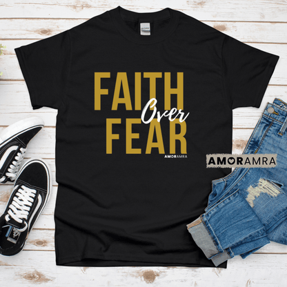 Faith Over Fear T-Shirt