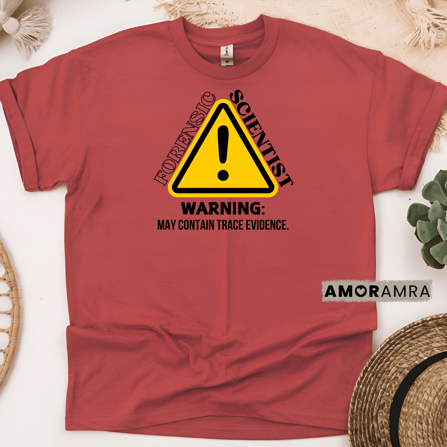 Forensic Scientist | Warning Shirt - Amor Amra