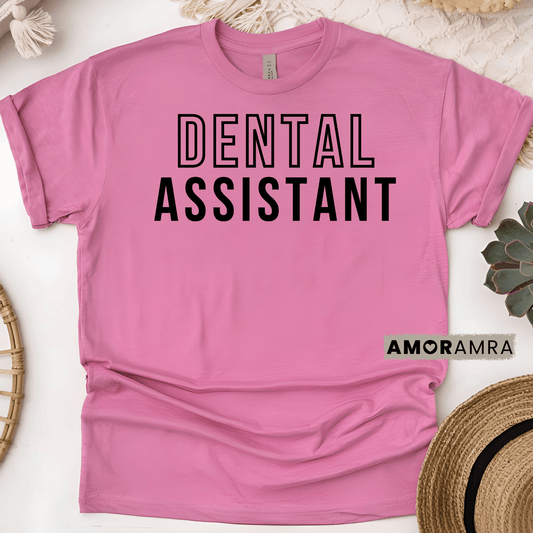 Dental Assistant Shirt