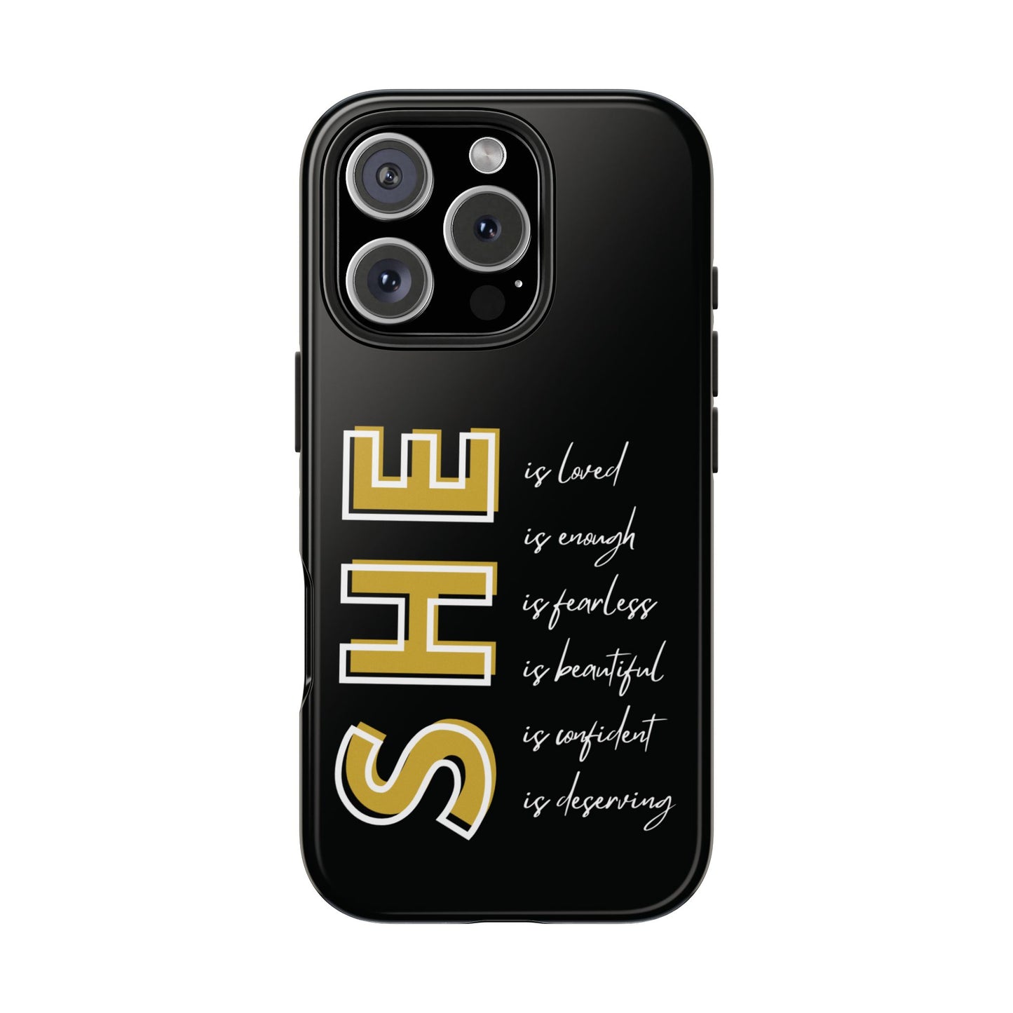 SHE Is Enough, Confident, Beautiful, Loved Phone Case