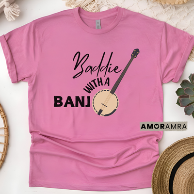 Baddie with a Banjo Shirt