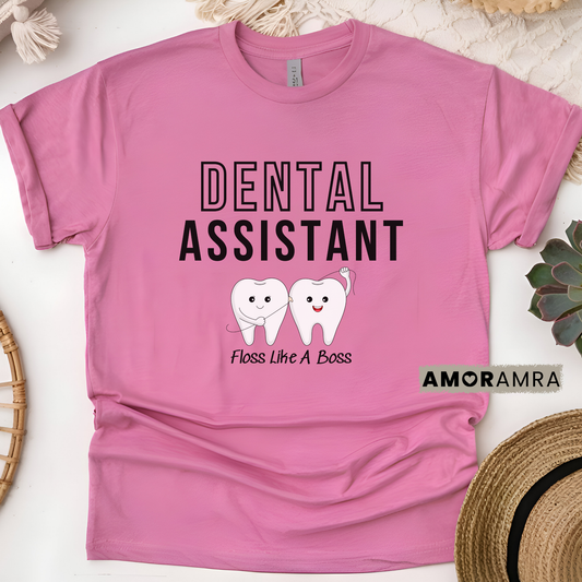Dental Assistant Shirt