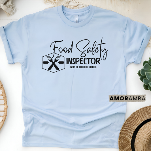 Food Safety Inspector Shirt