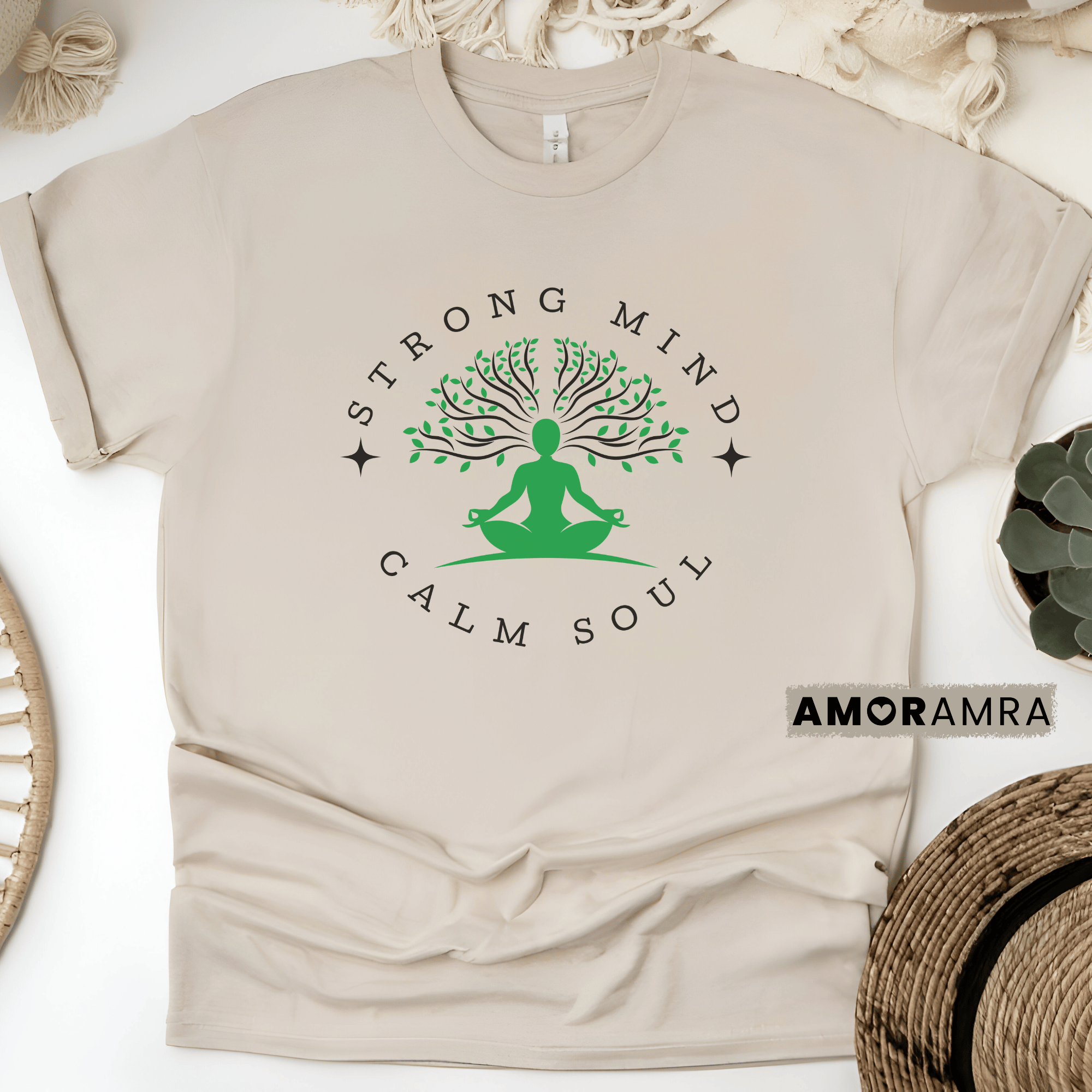 Strong Mind Calm Soul T-shirt