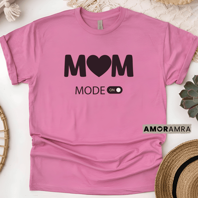 Mom Mode On T-shirt